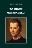 To_Know_Machiavelli