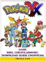 Pokemon_XY_Game_Wiki__Cheats__Armory__Download_Guide_Unofficial
