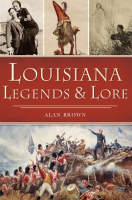 Louisiana_Legends___Lore