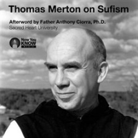 Thomas_Merton_on_Sufism