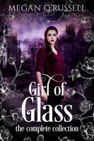 Girl_of_Glass__The_Complete_Collection
