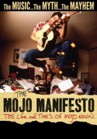 The_Mojo_Manifesto__The_Life_and_Times_of_Mojo_Nixon