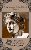 Fragrances_in_Ancient_Greek_Culture