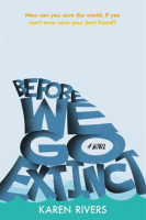 Before_we_go_extinct___a_novel