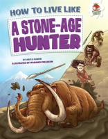 How_to_Live_Like_a_Stone-Age_Hunter