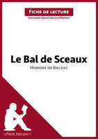 Le_Bal_des_Sceaux_d_Honor___de_Balzac__Fiche_de_lecture_