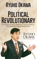 Ryuho_Okawa__A_Political_Revolutionary