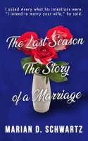 The_Last_Season__The_Story_of_a_Marriage