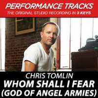 Whom_Shall_I_Fear__God_Of_Angel_Armies__EP__Performance_Tracks_