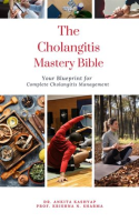 The_Cholangitis_Mastery_Bible__Your_Blueprint_for_Complete_Cholangitis_Management