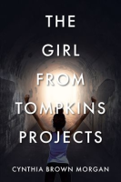 The_Girl_From_Tompkins_Projects