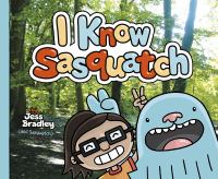 I_know_Sasquatch