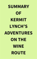 Summary_of_Kermit_Lynch_s_Adventures_on_the_Wine_Route