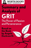 Summary_and_Analysis_of_Grit__The_Power_of_Passion_and_Perseverance