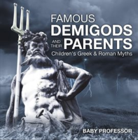 Famous_Demigods_and_Their_Parents