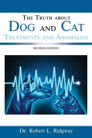 The_Truth_about_Dog_and_Cat_Treatments_and_Anomalies