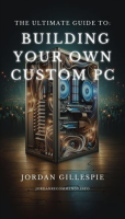 The_Ultimate_Guide_to_Building_Your_Own_Custom_PC