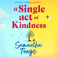 A_Single_Act_of_Kindness