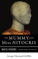The_Mummy_and_Miss_Nitocris