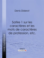 Satire_1_sur_les_caract__res_et_les_mots_de_caract__res_de_profession__etc
