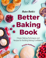 Baker_Bettie_s_Better_Baking_Book