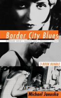 Border_City_Blues_3-Book_Bundle__Riverside_Drive___Maiden_Lane___Prospect_Avenue