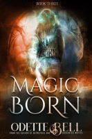 Magic_Born_Book_Three