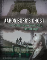 Aaron_Burr_s_Ghost_and_Other_New_York_City_Hauntings