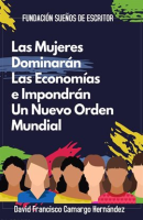 Las_Mujeres_Dominar__n_Las_Econom__as_e_Impondr__n_Un_Nuevo_Orden_Mundial