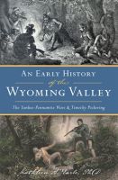 An_Early_History_of_the_Wyoming_Valley