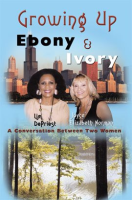 Growing_up_Ebony_and_Ivory