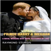 Prince_Harry___Meghan__A_Royal_Wedding_With_Royal_Blessings_of_Love