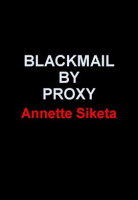 Blackmail_by_Proxy