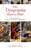 The_Dyspepsia_Mastery_Bible__Your_Blueprint_for_Complete_Dyspepsia_Management
