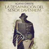 La_desaparici__n_del_se__or_Davenheim_-_Cuentos_cortos_de_Agatha_Christie