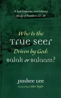 Who_Is_the_True_Seer_Driven_by_God__Balak_or_Balaam_
