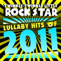 Lullaby_Hits_of_2011