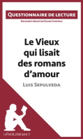 Le_Vieux_qui_lisait_des_romans_d_amour_de_Luis_Sepulveda
