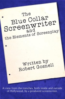 The_Blue_Collar_Screenwriter_and_the_Elements_of_Screenplay