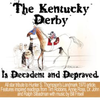The_Kentucky_Derby_Is_Decadent_And_Depraved