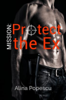 Mission__Protect_The_Ex