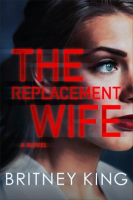 The_Replacement_Wife__A_Psychological_Thriller