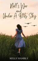 Nell_s_War_and_Under_a_Blitz_Sky