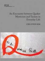 An_Encounter_Between_Quaker_Mysticism_and_Taoism_in_Everyday_Life