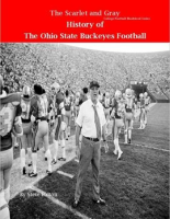 The_Scarlet_and_Gray__History_of_the_Ohio_State_Buckeyes_Football