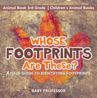 Whose_Footprints_Are_These__A_Field_Guide_to_Identifying_Footprints