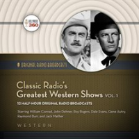 Classic_Radio_s_Greatest_Western_Shows__Vol__1