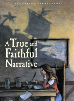 A_True_and_Faithful_Narrative