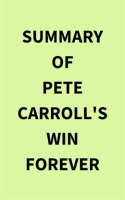 Summary_of_Pete_Carroll_s_Win_Forever