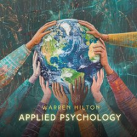 Applied_Psychology__Making_Your_Own_World